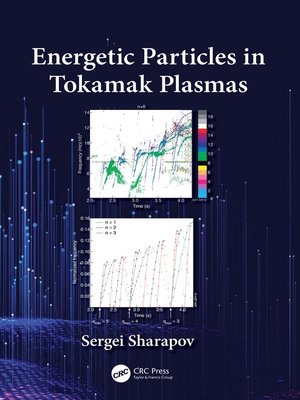 cover image of Energetic Particles in Tokamak Plasmas